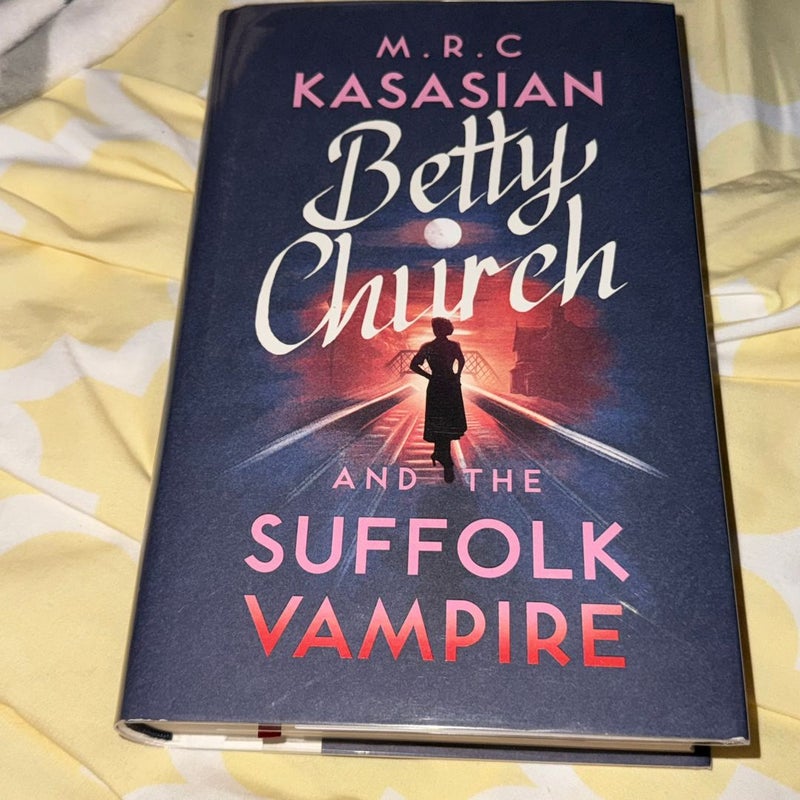 BETTY CHURCH AND THE SUFFOLK VAMPIRE SIGNED