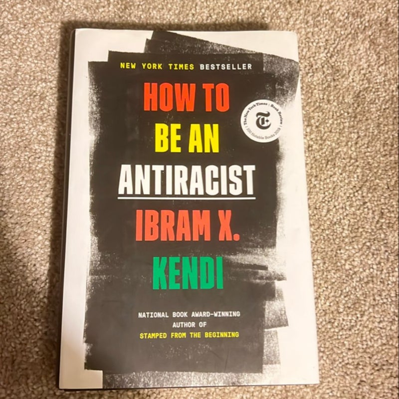 How to Be an Antiracist