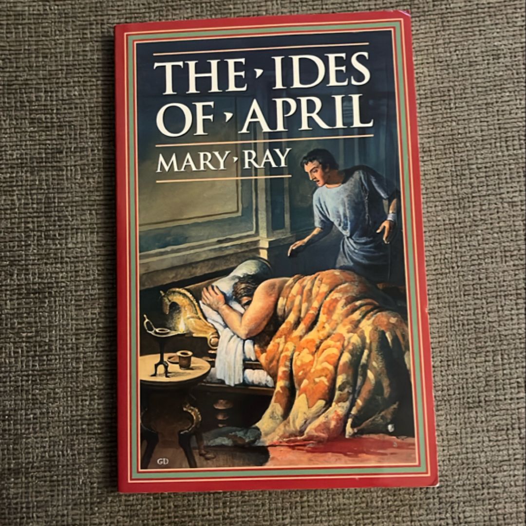 The Ides of April