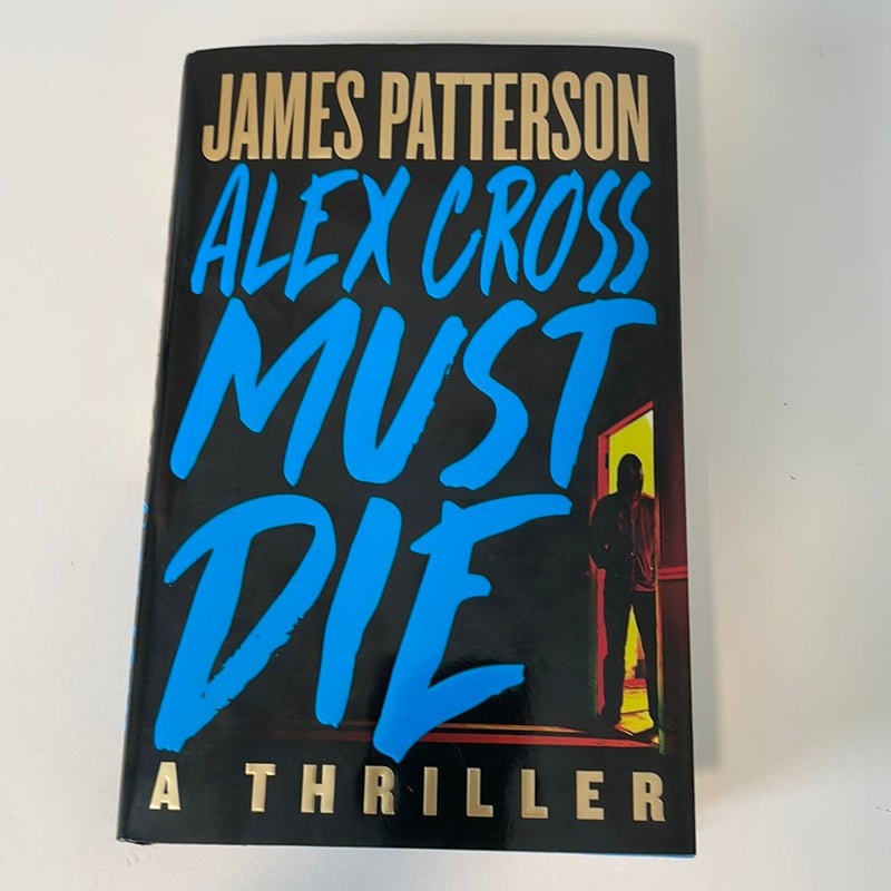 Alex Cross Must Die