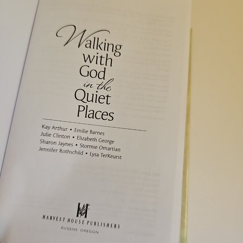 Walking with God in the Quiet Places