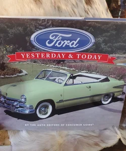 Yesterday and Today Ford