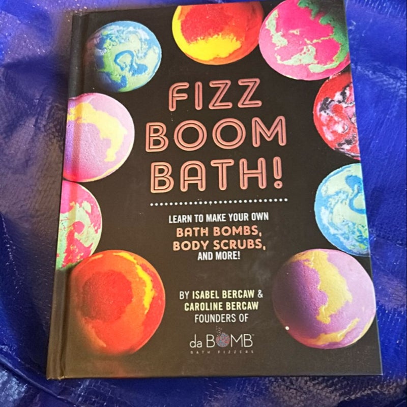 Fizz Boom Bath!