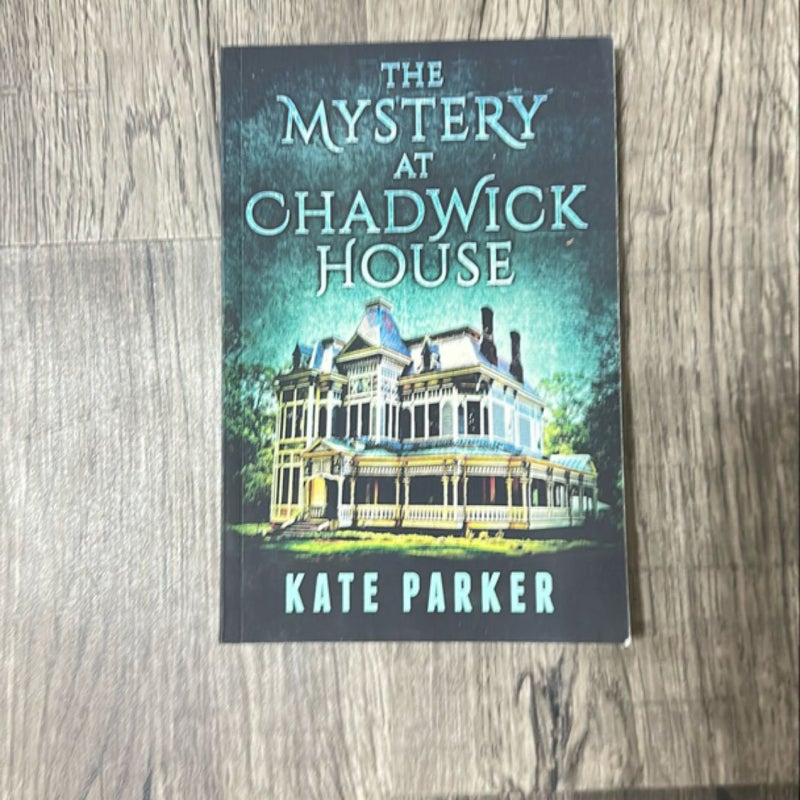 The Mystery at Chadwick House