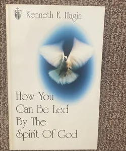 How You Can Be Led by the Spirit of God hi