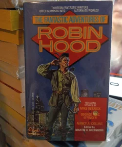 The Fantastic Adventures of Robin Hood