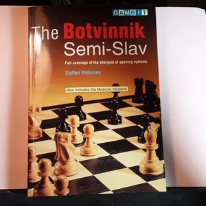 The Botvinnik Semi-Slav