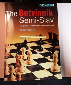 The Botvinnik Semi-Slav