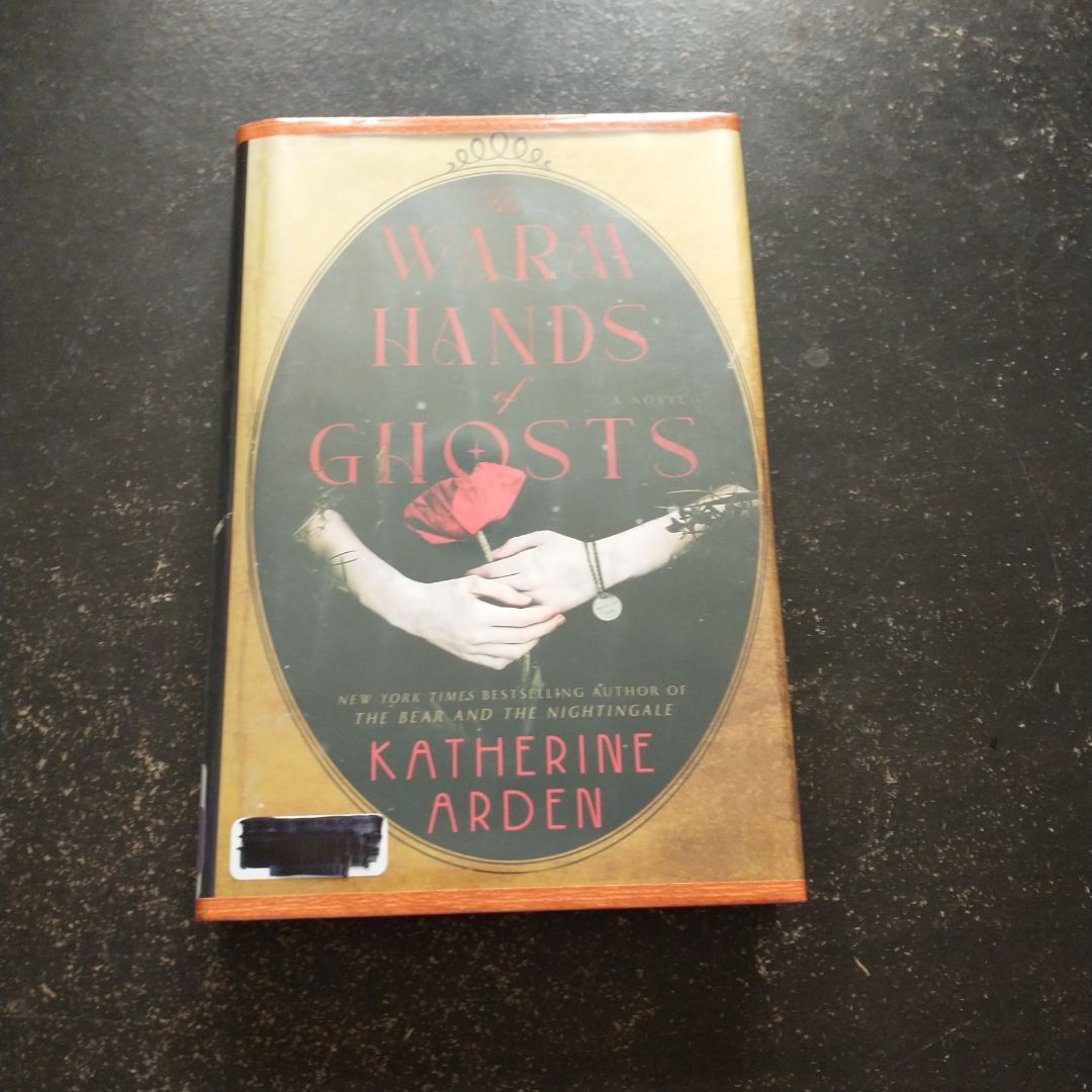 The Warm Hands of Ghosts