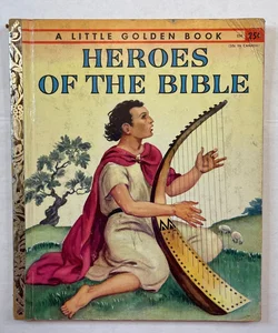 A Little Golden Book - Heroes of The Bible