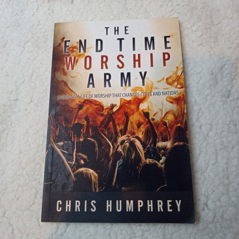 The End Time Worship Army