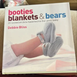 Booties, Blankets and Bears