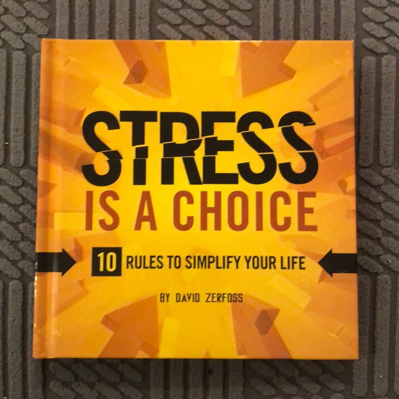 Stress Is a Choice