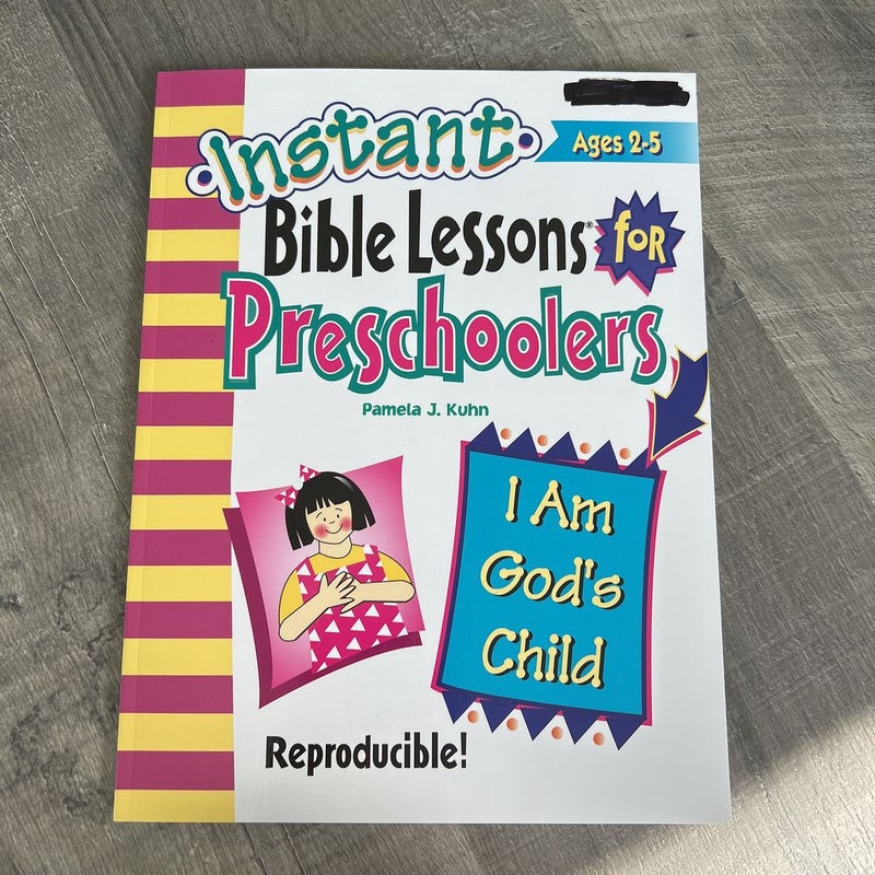 Instant Bible Lessons for Preschoolers