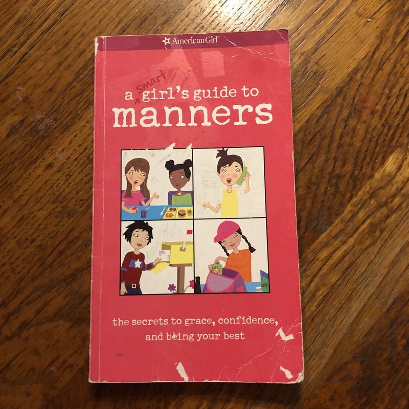 A Smart Girl's Guide to Manners
