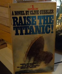 Raise the titanic!