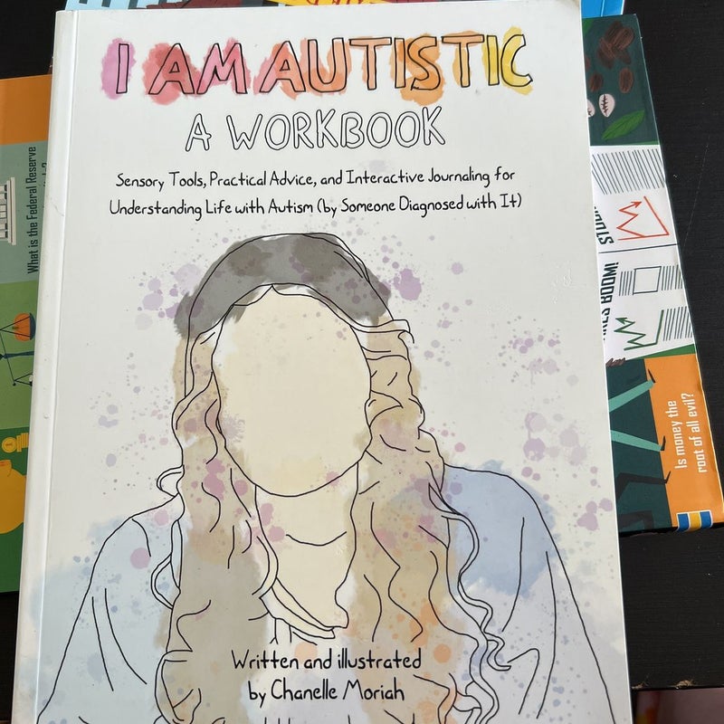 I Am Autistic: a Workbook