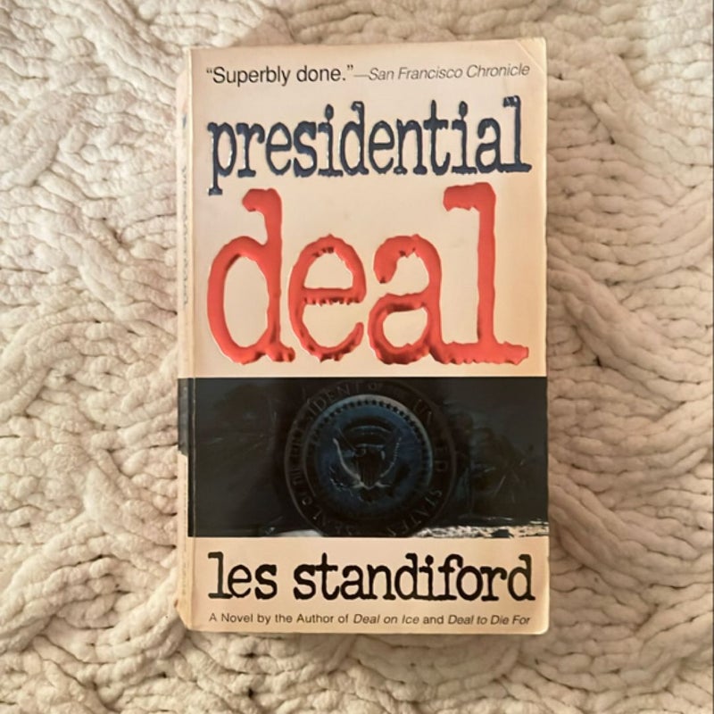 Presidential Deal