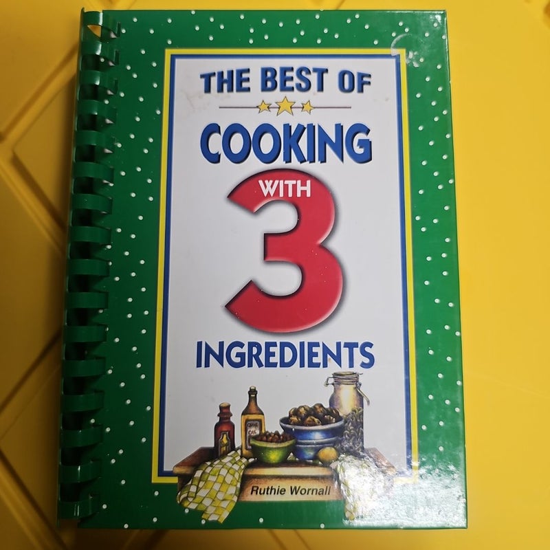 The Best Cooking with 3 Ingredients