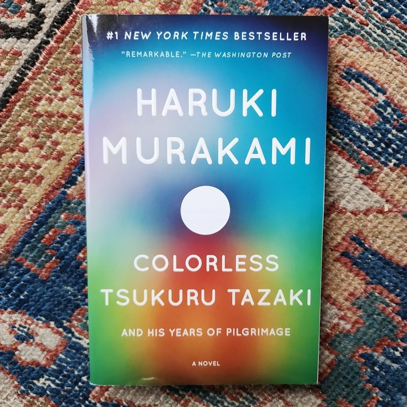 Colorless Tsukuru Tazaki and His Years of Pilgrimage