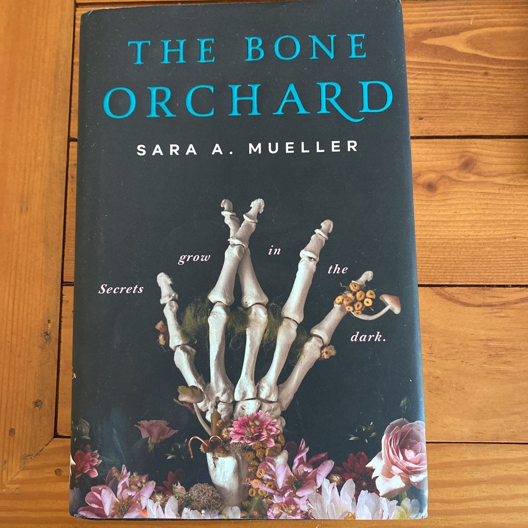 The Bone Orchard