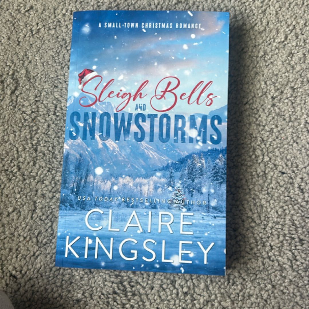 Sleigh Bells and Snowstorms