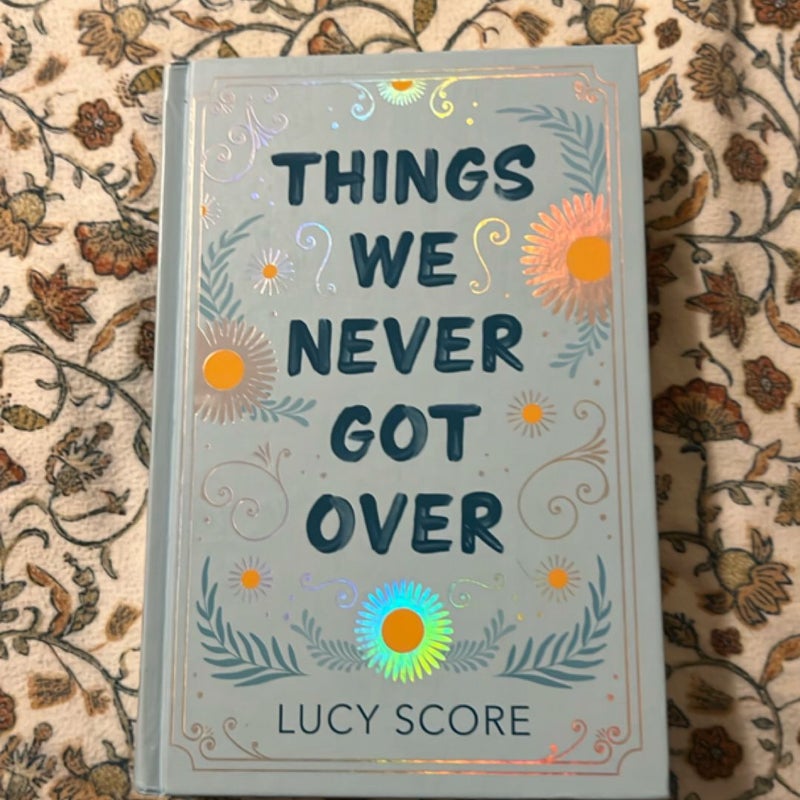 Things We Never Got Over