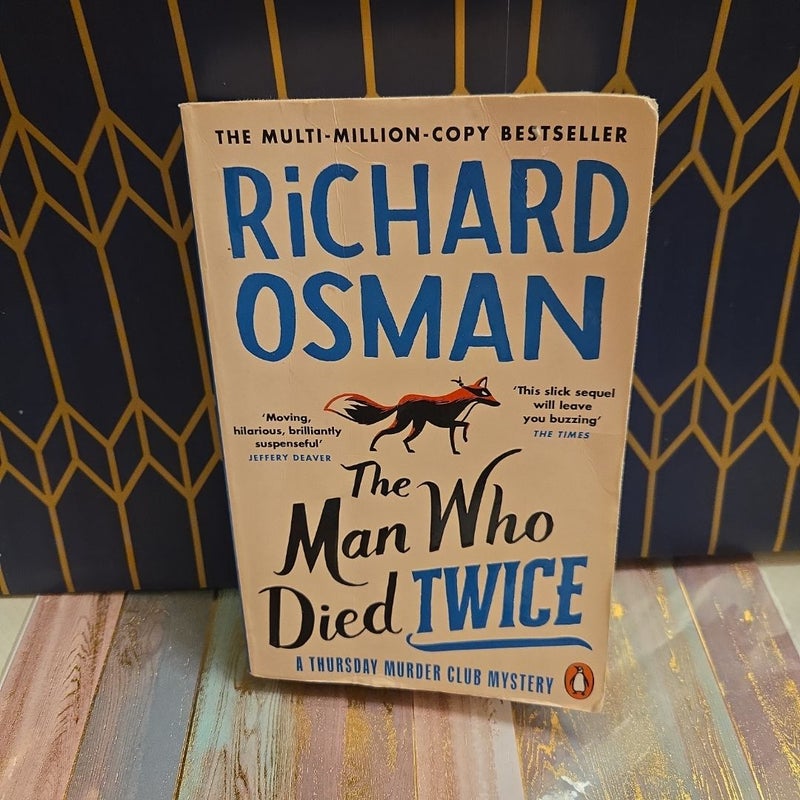 The Man Who Died Twice