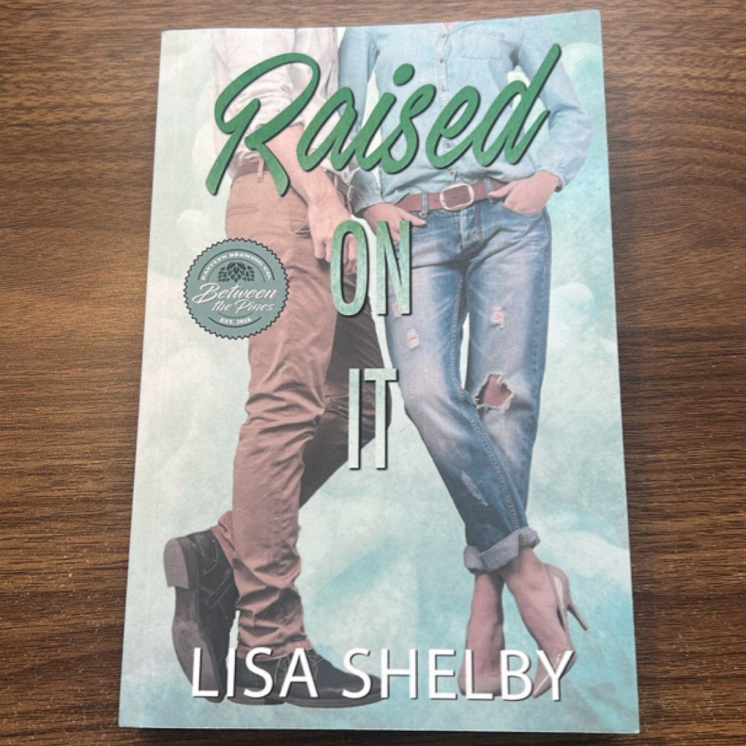 Raised on It *Signed*