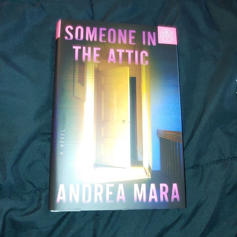 Someone in the Attic