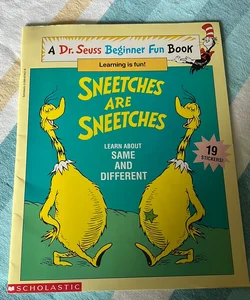 Sneetches are Sneetches