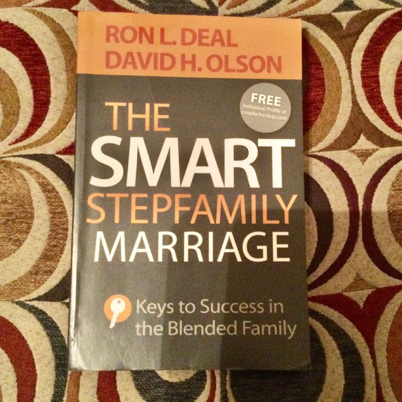 The Smart Stepfamily Marriage