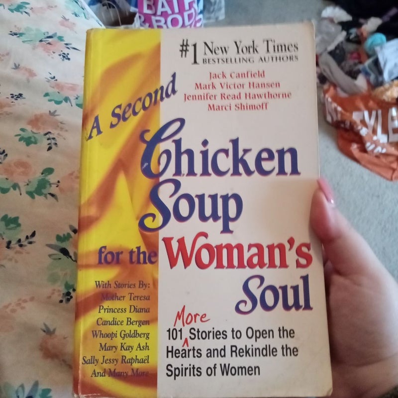 A Second Chicken Soup for the Woman's Soul