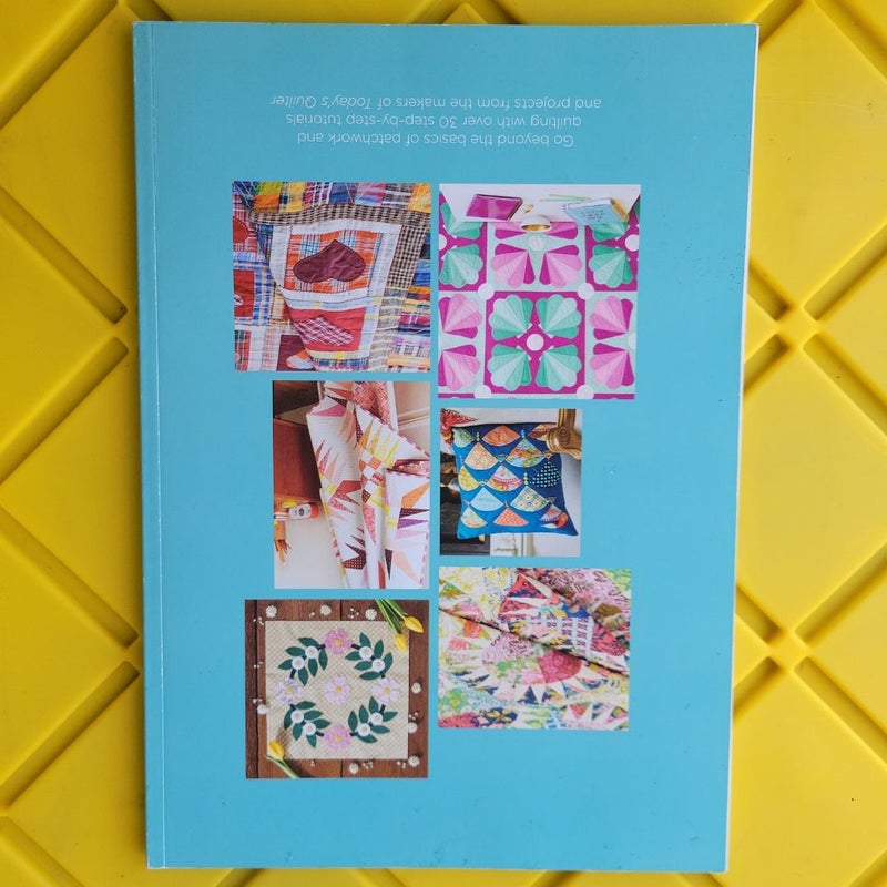 The ultimate guide to quilting 