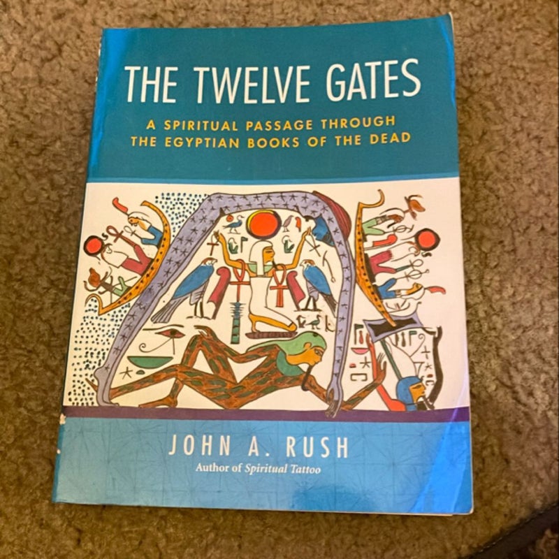 The Twelve Gates