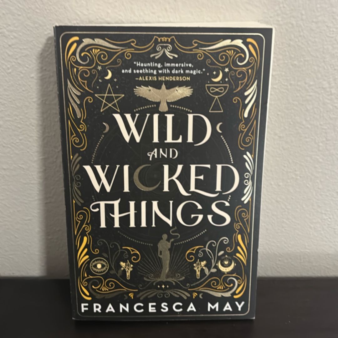Wild and Wicked Things