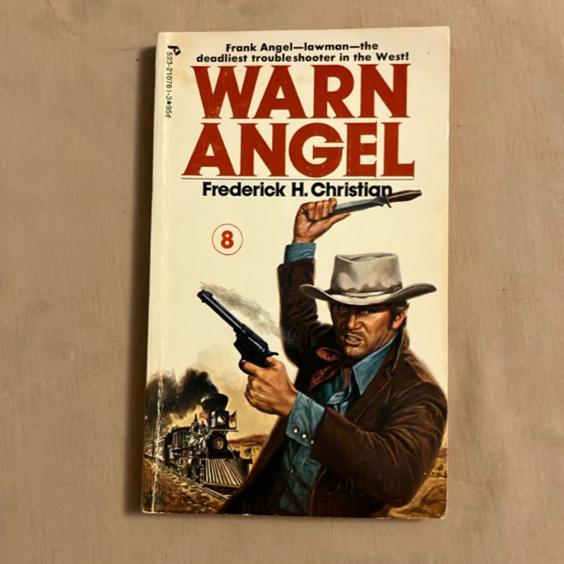 Angel #8: Warn Angel 