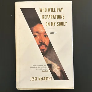 Who Will Pay Reparations on My Soul?