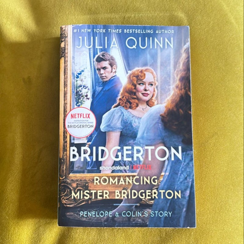 Romancing Mister Bridgerton [TV Tie-In]