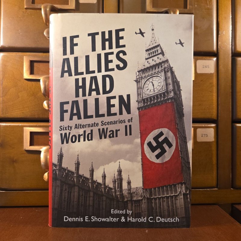 If the Allies Had Fallen