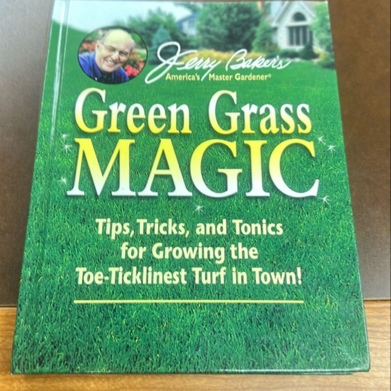 Jerry Baker's Green Grass Magic