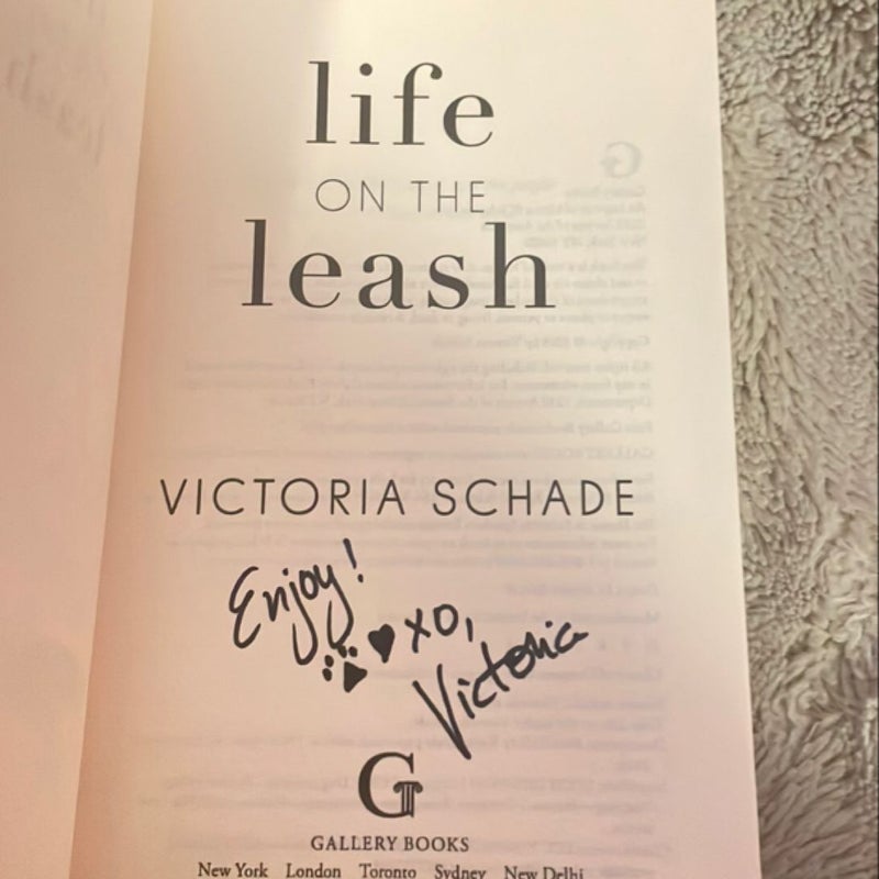 Life on the Leash *Signed Copy*