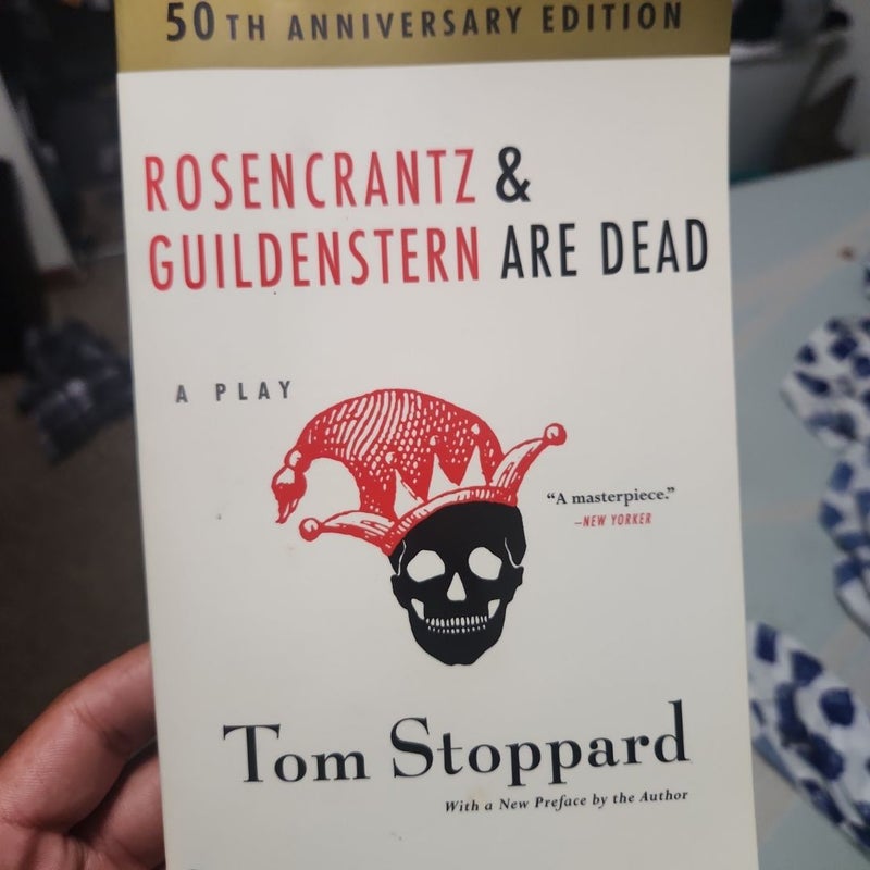 Rosencrantz and Guildenstern Are Dead