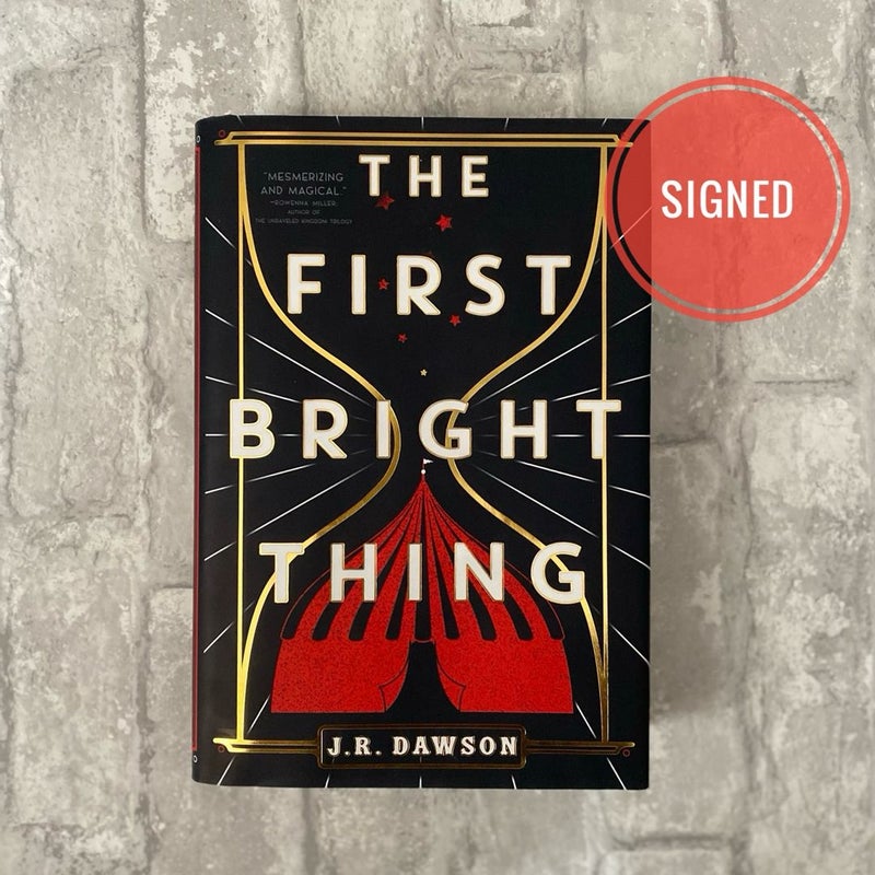 The First Bright Thing - SIGNED