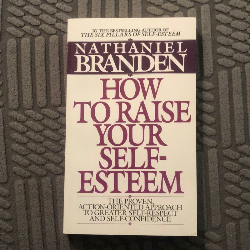 How to Raise Your Self-Esteem