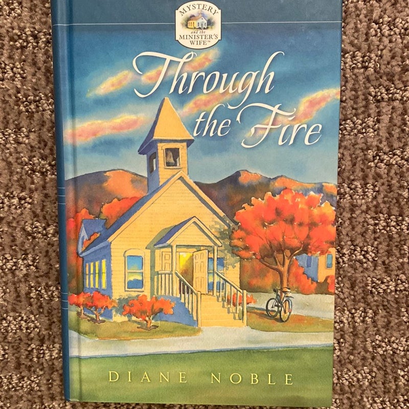 Through the Fire
