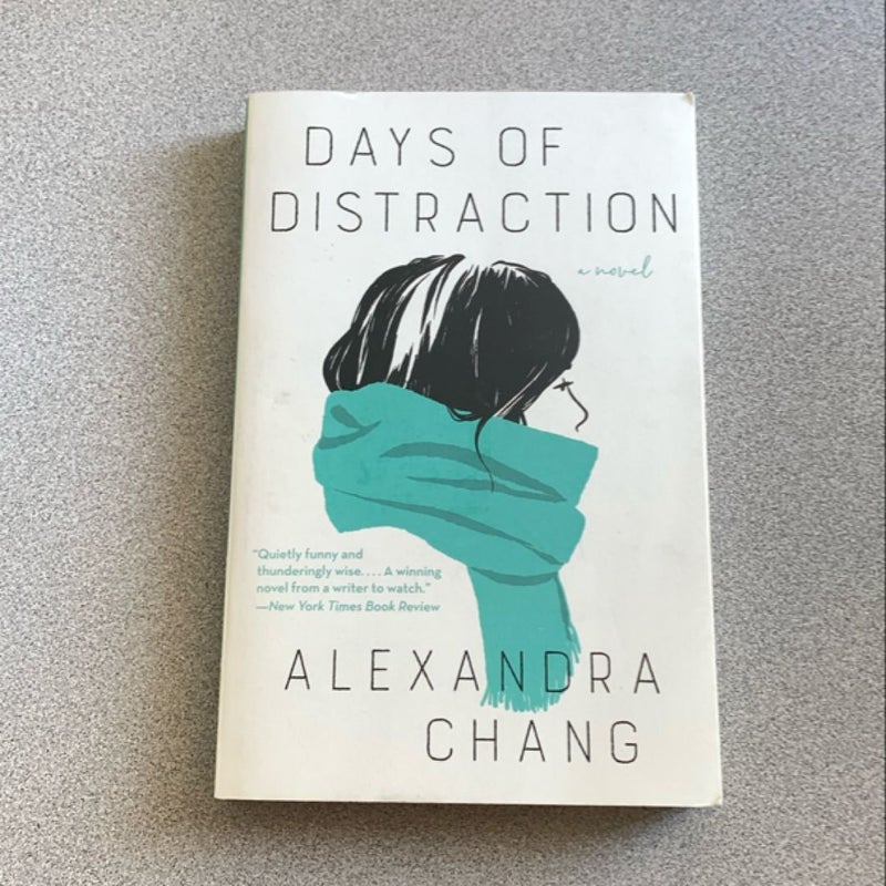 Days of Distraction