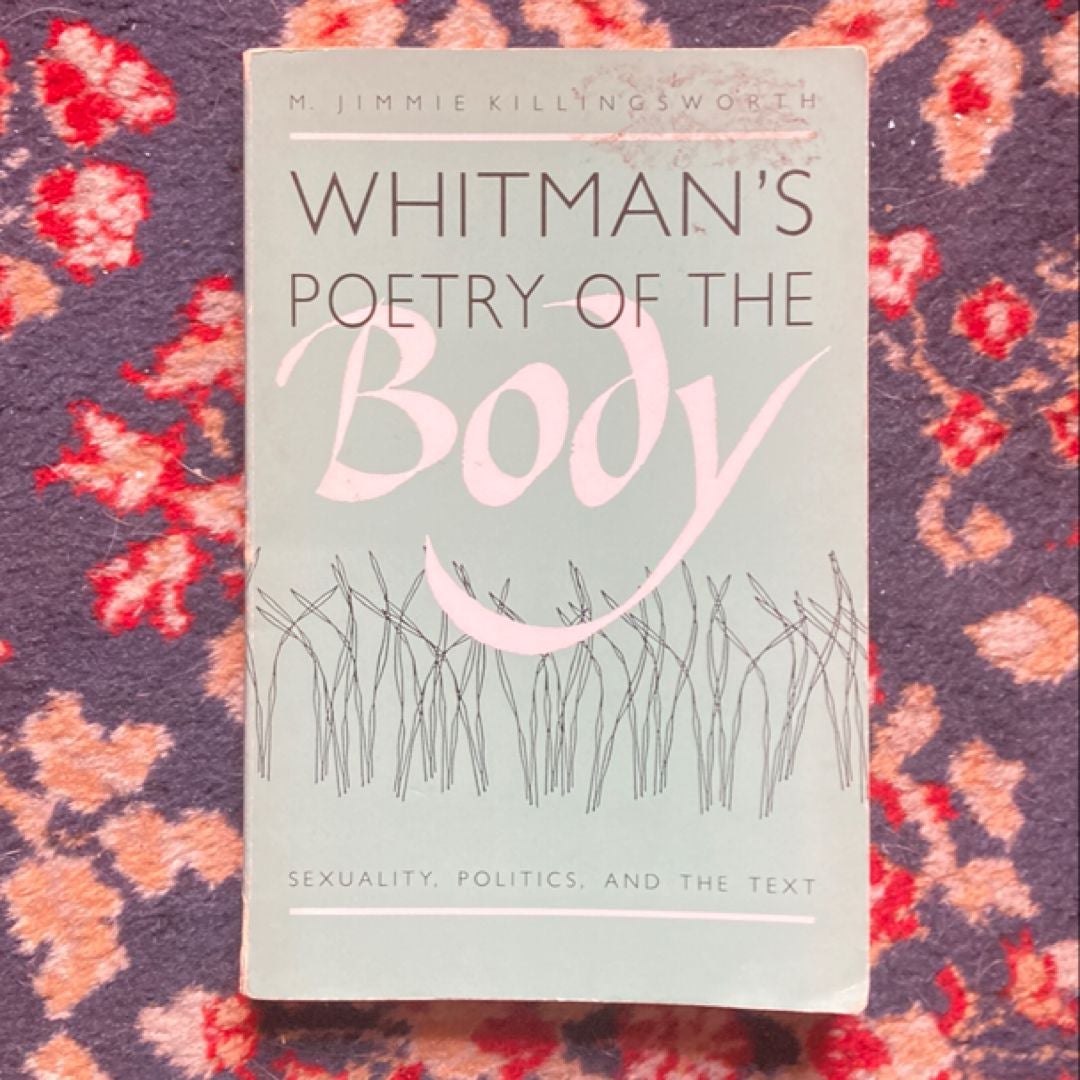 Whitman's Poetry of the Body