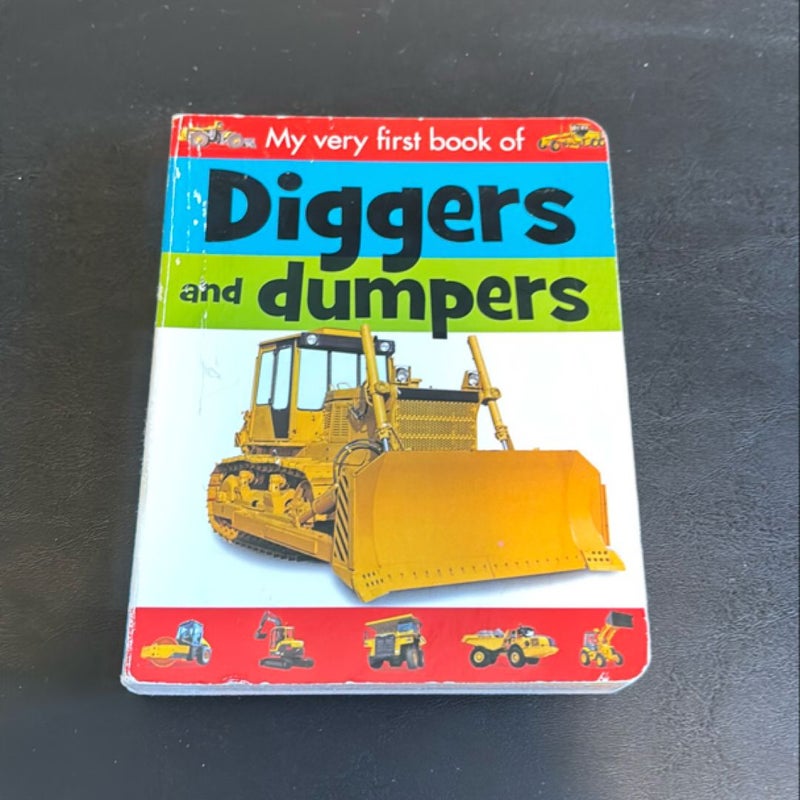 My very first book of Diggers and Dumpers