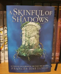 A Skinful of Shadows